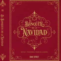 Libro de cocina El Banquete de la Navidad Eva Bake Street