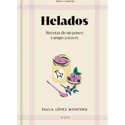 Libro Helados (Mesa y Mantel) de Paula López Montero