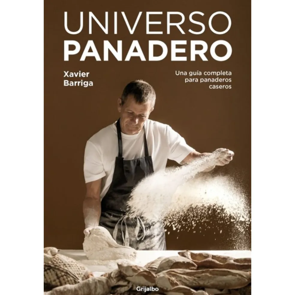 Libro Universo Panadero Xavier Barriga